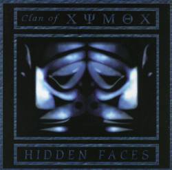 Clan Of Xymox : Hidden Faces